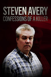 Steven Avery: Confessions of a Killer