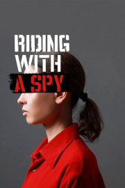 Riding With a Spy