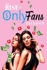 The Rise of OnlyFans: Reloaded