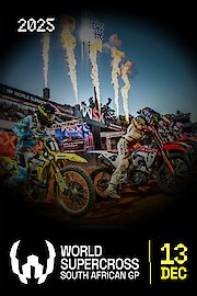 2025 World Supercross Championship - South African GP