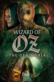 Wizard of Oz The Dead Walk