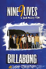 The Billabong Challenge - 9 Lives