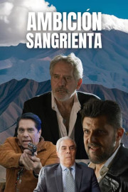 Ambición sangrienta