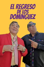 El regreso de los Dominguez