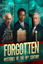 Forgotten: Mysteries of the 18th Century