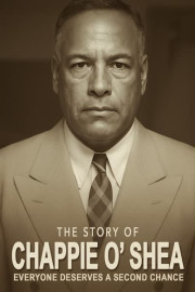 The Story of Chappie O' Shea