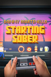 Danny Martinello: Starting Sober