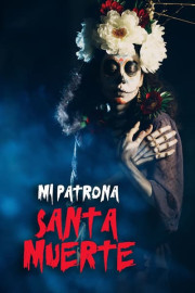 Mi patrona la santa muerte