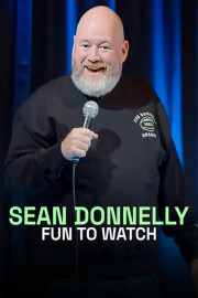 Sean Donnelly: Fun to Watch