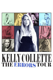 Kelly Collette: The Errors Tour