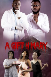 A Gift 4 Mary