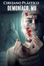 Cirujano plástico demoníaco, MD