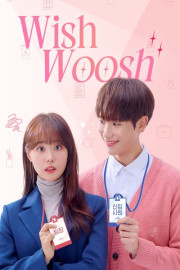 Wish Woosh