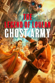 The Legend of Loulan: Ghost Army