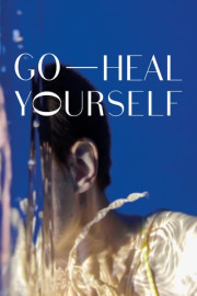 Go Heal Yourself