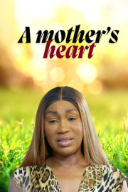 A Mother's Heart
