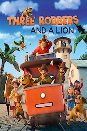Three Robbers and a Lion