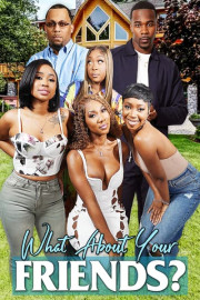 What About Your Friends?