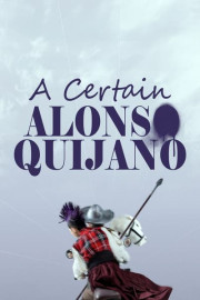 A Certain Alonso Quijano