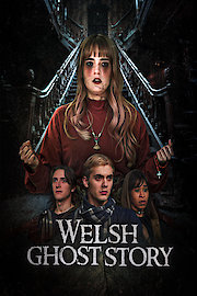 Welsh Ghost Story