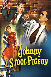 Johnny Stool Pigeon