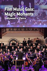 Film Music Gala: Magic Moments