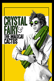 Crystal Fairy & the Magical Cactus