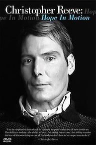 Christopher Reeve: Hope in Motion