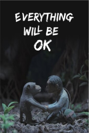 Everything Will Be OK