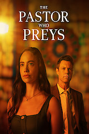 The Pastor Who Preys