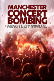 Manchester Concert Bombing: Minute by Minute