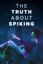 The Truth About Spiking