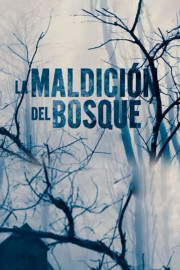 La maldición del bosque