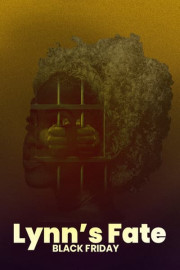 Lynn's Fate: Black Friday