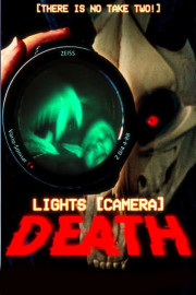 Lights Camera Death