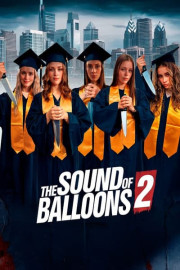 The Sound of Balloons 2