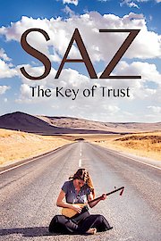Saz: The Key of Trust