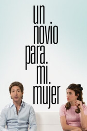 Un Novio Para Mi Mujer