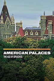 American Palaces: The Age of Opulence