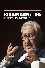 Kissinger at 99: Influence and Controversy