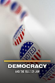 Democracy and The Rule of Law