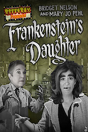 RiffTrax Presents: Frankenstein's Daughter