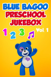 Blue Bagoo: Preschool Jukebox 123