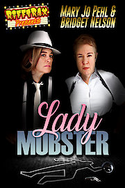 RiffTrax Presents: Lady Mobster