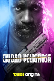 Ciudad peligrosa