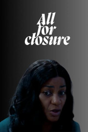 All for Closure