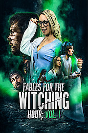 Fables for the Witching Hour: Vol 1