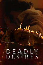 Deadly Desires