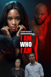 I Am Who I Am