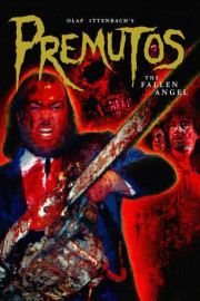 Premutos: The Fallen Angel Extended Director's Cut